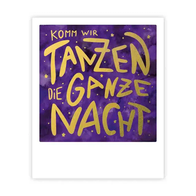 pickmotion-komm-wir-tanzen-die-ganze-nacht-kleine-postkarte image 1