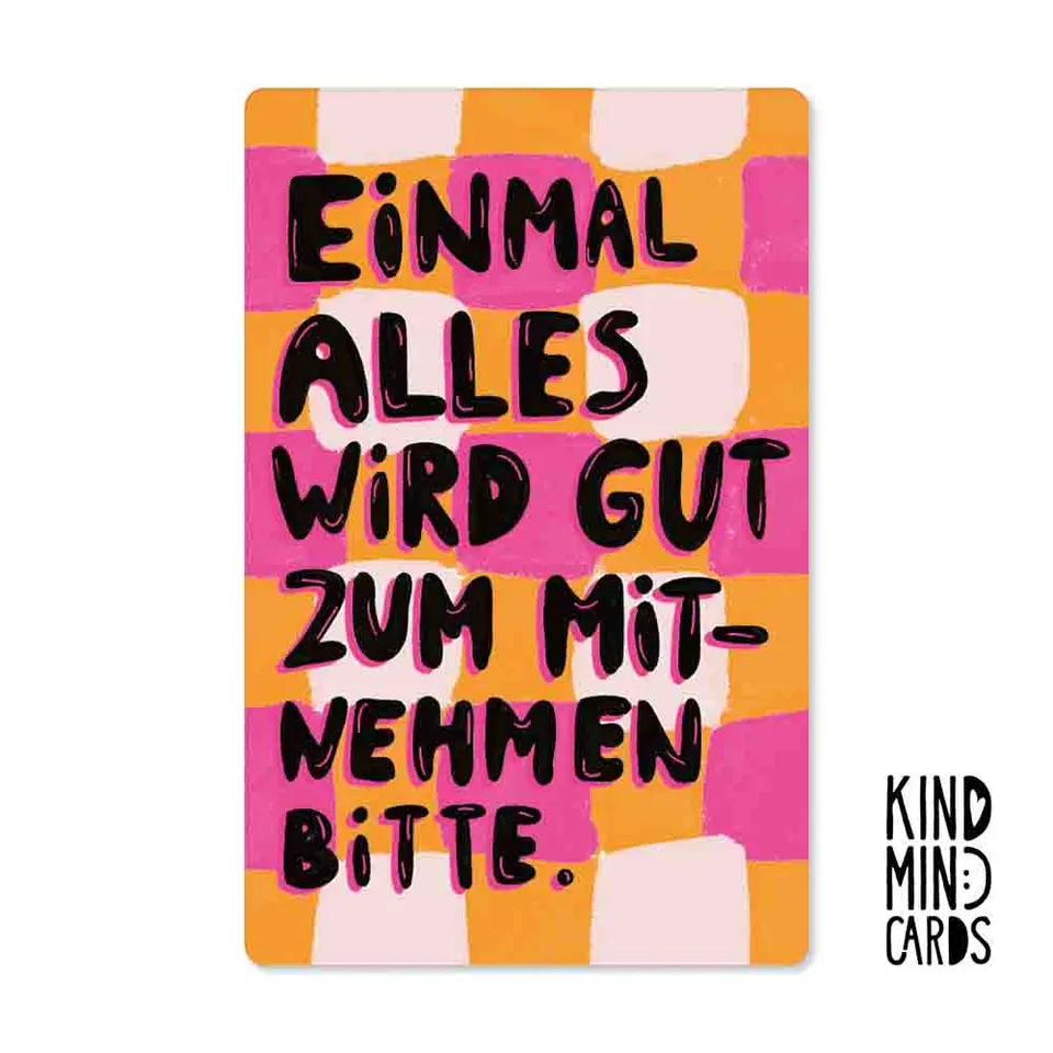 pickmotion-einmal-alles-wird-gut-neon-kind-mind-cards image 1