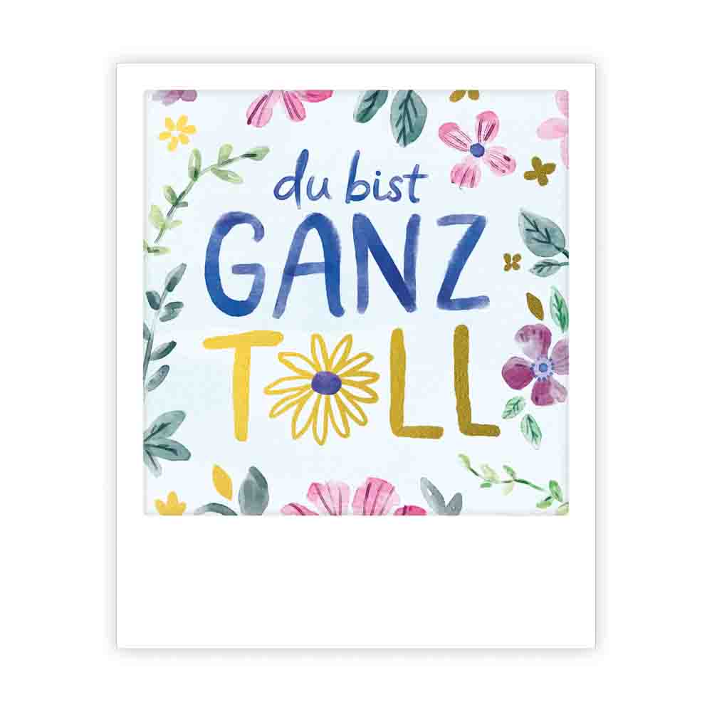 pickmotion-kleine-postkarte-du-bist-ganz-toll image 1